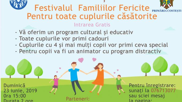 Invitație la ”Festivalul Famiilor Fericite”, la Casa de Cultură din Costești!